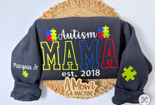 AUTISM MAMA SWEATSHIRT